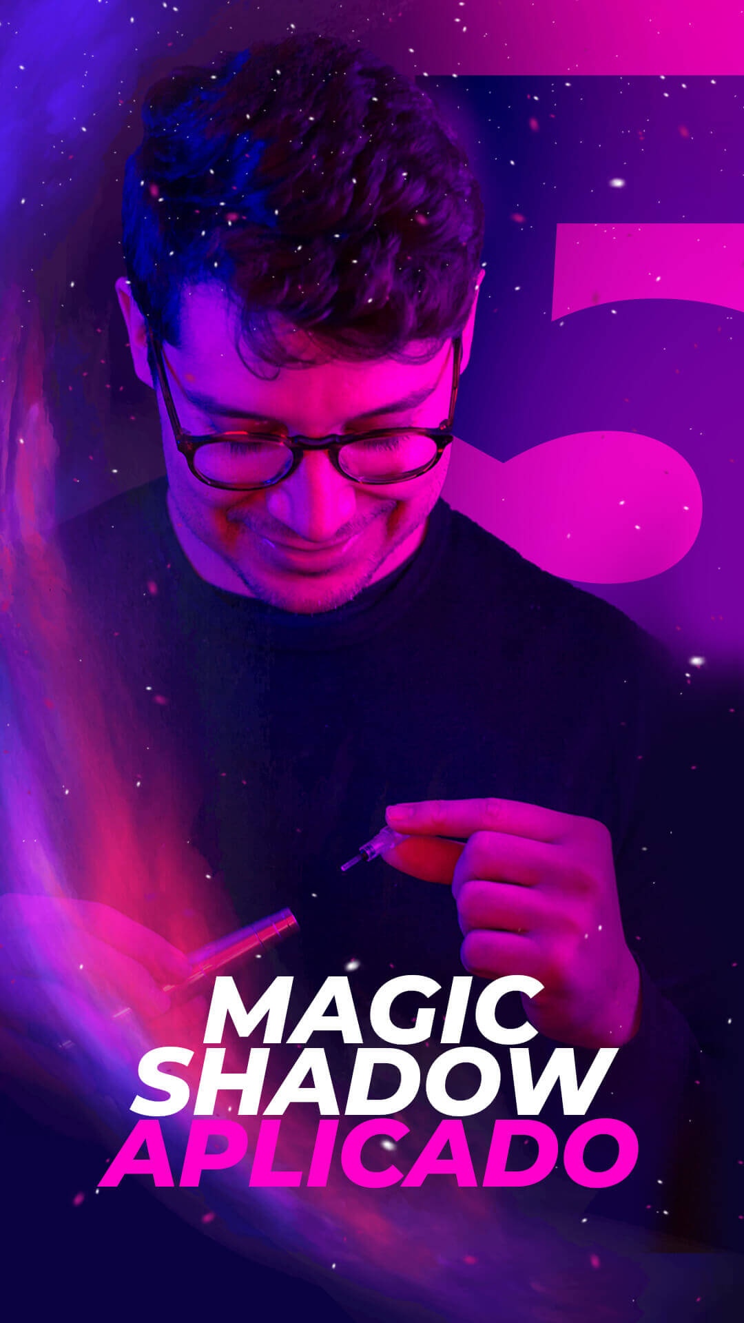 modulo-5-Magic-SHADOW-APLICADO(1)